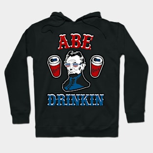 Abe Drinkin Fourth of July President Hoodie